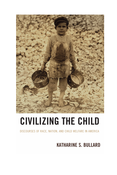 Cover of book: Civilizing the Child