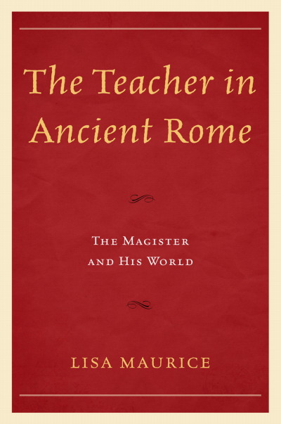 Cover of book: The Teacher in Ancient Rome