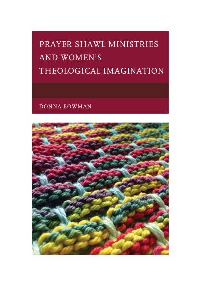 Cover des Buchs: Prayer Shawl Ministries and Women's Theological Imagination