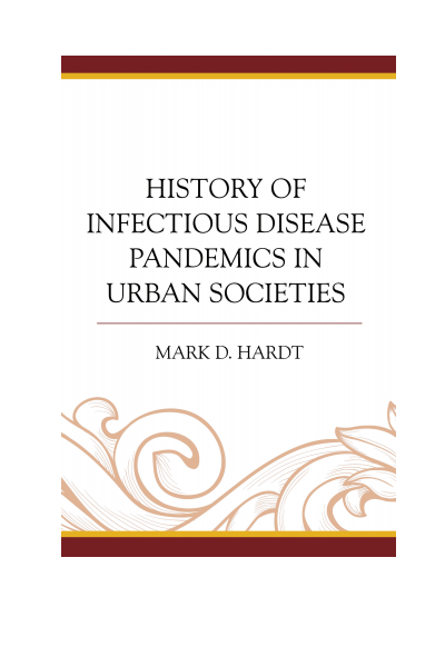Cover of book: History of Infectious Disease Pandemics in Urban Societies
