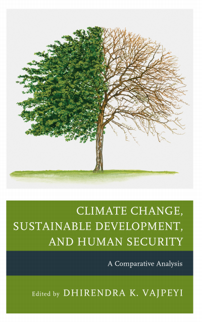 Cover of book: Climate Change, Sustainable Development, and Human Security