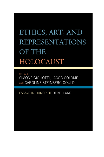 Cover des Buchs: Ethics, Art, and Representations of the Holocaust