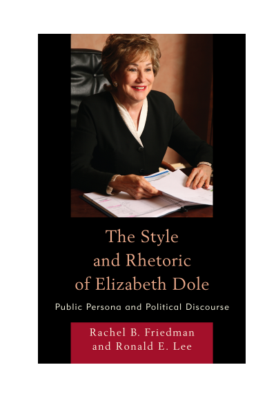 Cover of book: The Style and Rhetoric of Elizabeth Dole