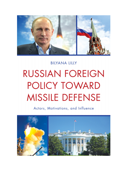 Cover of book: Russian Foreign Policy Toward Missile Defense