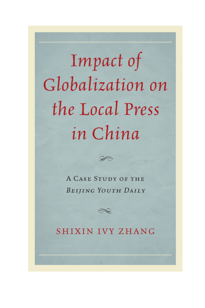 Cover des Buchs: Impact of Globalization on the Local Press in China