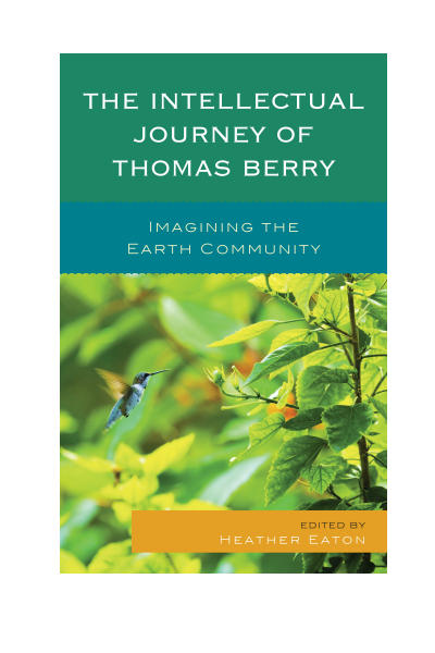 Cover des Buchs: The Intellectual Journey of Thomas Berry