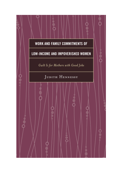 Cover of book: Work and Family Commitments of Low-Income and Impoverished Women