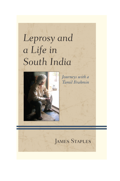 Cover of book: Leprosy and a Life in South India