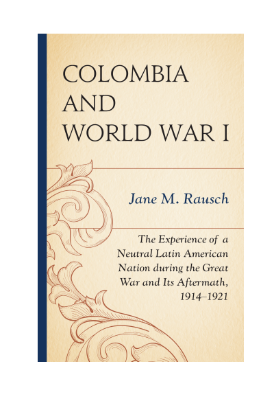 Cover of book: Colombia and World War I