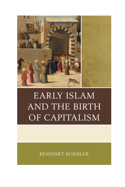 Cover of book: Early Islam and the Birth of Capitalism