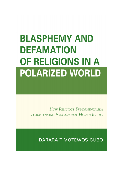 Cover des Buchs: Blasphemy and Defamation of Religions in a Polarized World