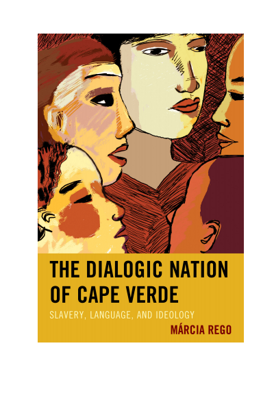 Cover of book: The Dialogic Nation of Cape Verde