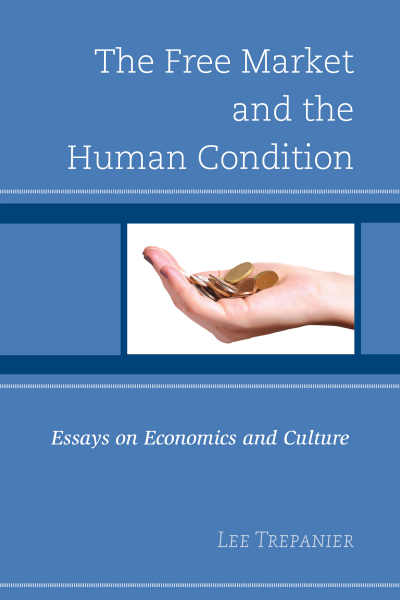 Cover des Buchs: The Free Market and the Human Condition
