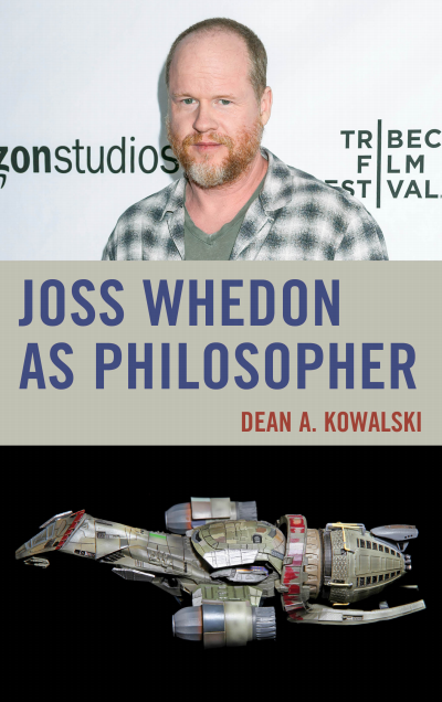 Cover of book: Joss Whedon As Philosopher