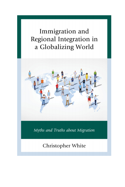 Cover of book: Immigration and Regional Integration in a Globalizing World