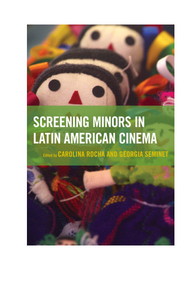 Cover des Buchs: Screening Minors in Latin American Cinema