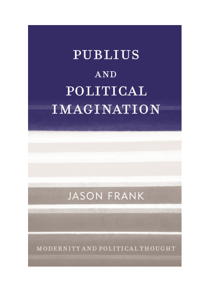 Cover of book: Publius and Political Imagination
