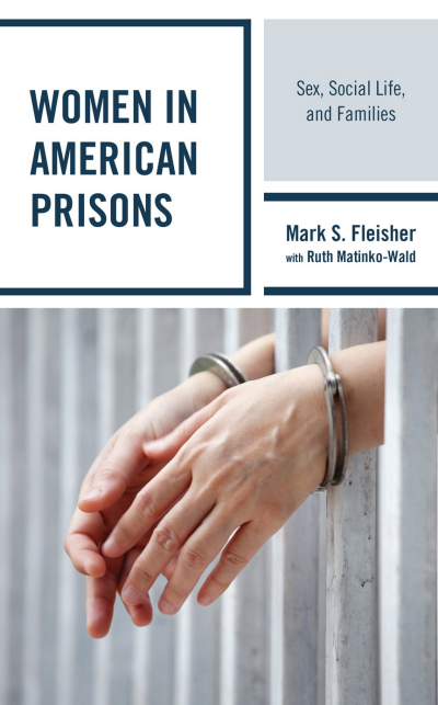 Cover of book: Women in American Prisons