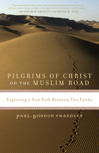 Cover des Buchs: Pilgrims of Christ on the Muslim Road