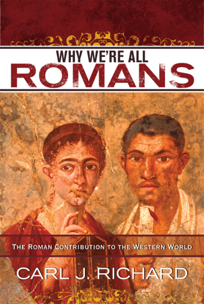 Cover of book: Why We're All Romans
