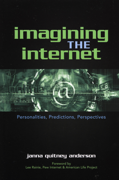 Cover of book: Imagining the Internet