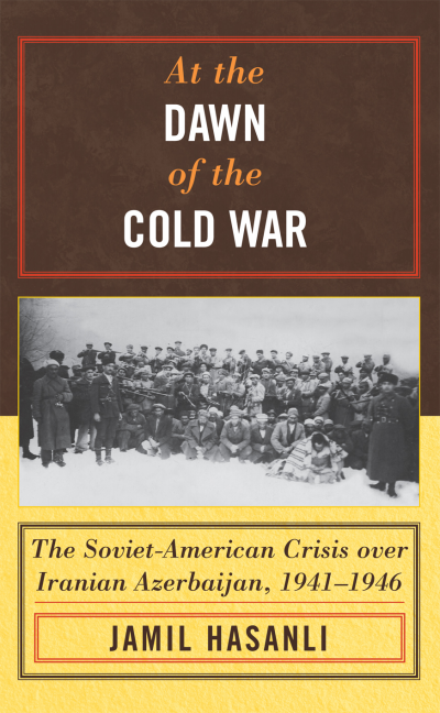 Cover of book: At the Dawn of the Cold War