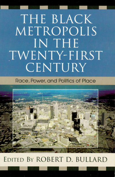 Cover des Buchs: The Black Metropolis in the Twenty-First Century