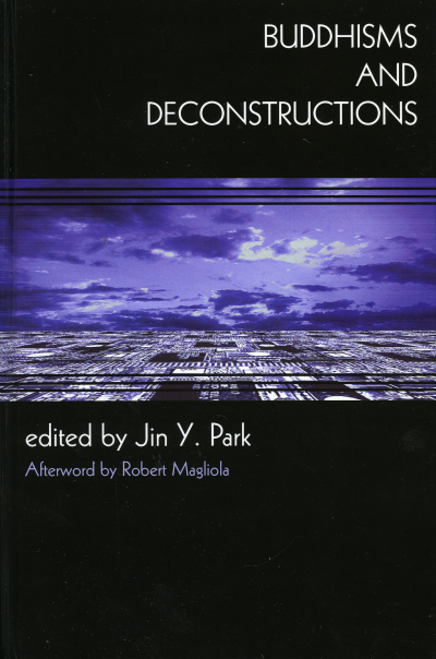 Cover of book: Buddhisms and Deconstructions