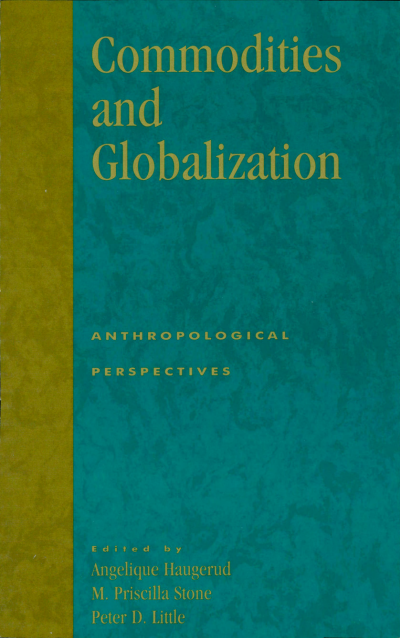 Cover of book: Commodities and Globalization