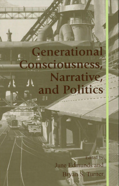 Cover of book: Generational Consciousness, Narrative, and Politics
