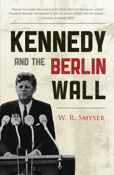 Cover des Buchs: Kennedy and the Berlin Wall