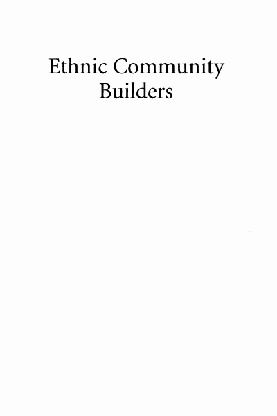 Cover of book: Ethnic Community Builders