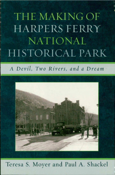 Cover of book: The Making of Harpers Ferry National Historical Park