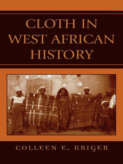 Cover of book: Cloth in West African History