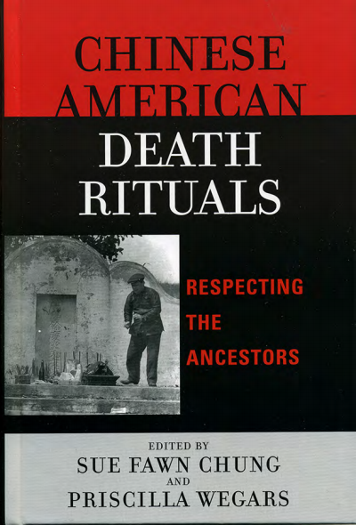 Cover of book: Chinese American Death Rituals