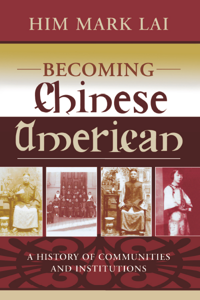 Cover of book: Becoming Chinese American