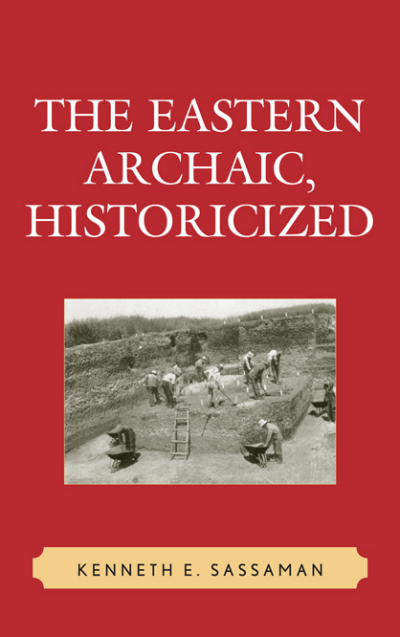 Cover of book: The Eastern Archaic, Historicized