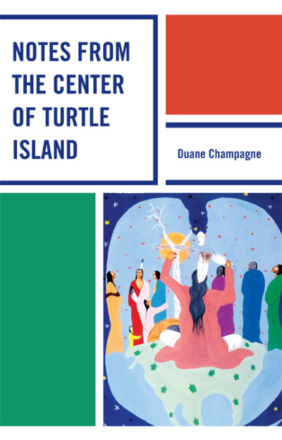 Cover of book: Notes from the Center of Turtle Island