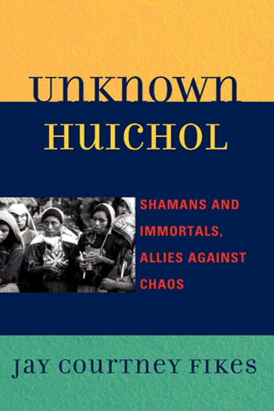 Cover des Buchs: Unknown Huichol