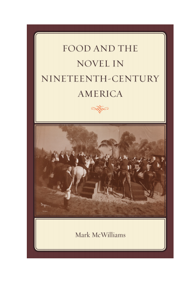 Cover des Buchs: Food and the Novel in Nineteenth-Century America