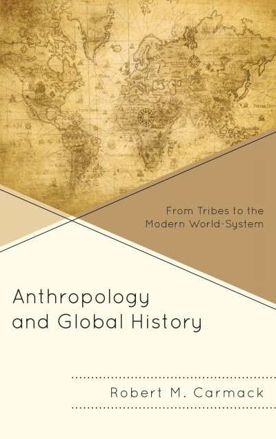 Cover of book: Anthropology and Global History