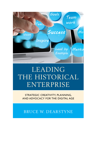 Cover of book: Leading the Historical Enterprise