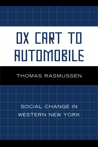 Cover of book: Ox Cart to Automobile