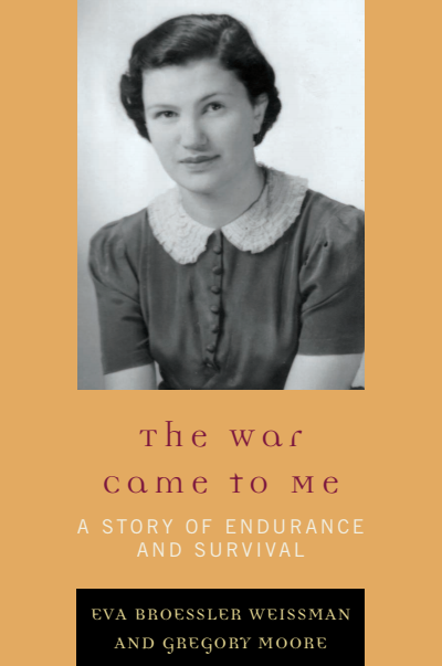 Cover of book: The War Came to Me