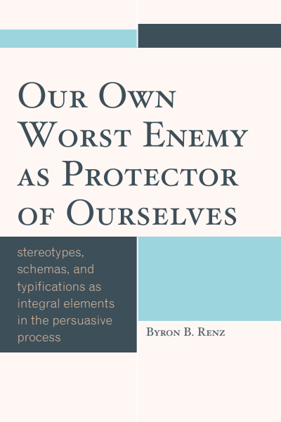 Cover des Buchs: Our Own Worst Enemy As Protector of Ourselves