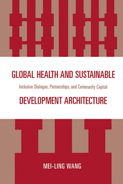 Cover des Buchs: Global Health and Sustainable Development Architecture
