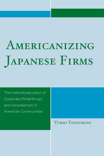 Cover des Buchs: Americanizing Japanese Firms