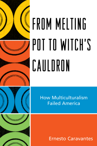Cover of book: From Melting Pot to Witch's Cauldron