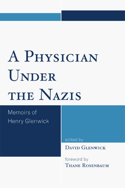 Cover of book: A Physician under the Nazis