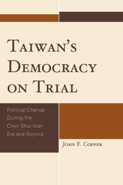 Cover des Buchs: Taiwan's Democracy on Trial